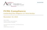 FCPA Compliance Conducting Due Diligence on Third Parties November 10, 2015 Jesica Gilbert Director of Ethics and Compliance American Bureau of Shipping.