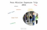 ©Pilgrims on Purpose Pastora Fran Schmidt Peru Mission Exposure Trip 2016 deepen faith awareness reflect prayer Receive hospitality solidarity Global issues.