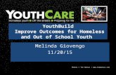 Photos © Tim Matsui /  YouthBuild Improve Outcomes for Homeless and Out of School Youth Melinda Giovengo 11/20/15.