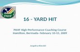 16 - YARD HIT Jorgelina Rimoldi PAHF High-Performance Coaching Course Hamilton, Bermuda- February 10-15, 2009.