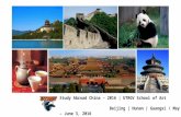 Study Abroad China – 2016 | UTRGV School of Art Beijing | Hunan | Guangxi / May 16 – June 3, 2016 E-mail: robert.gilbert@utrgv.edu / ping.xu@utrgv.edu.