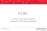 CCSS Common Core State Standards Adopted by NYS Board of Regents.