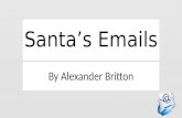 Santa’s Emails By Alexander Britton. Sending an email.