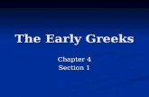 The Early Greeks Chapter 4 Section 1. The Geography of Greece Mainland of Greece is a peninsula—a body of land with water on three sides Mainland of Greece.