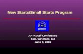 New Starts/Small Starts Program APTA Rail Conference San Francisco, CA June 5, 2008.