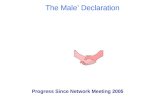 The Male’ Declaration Progress Since Network Meeting 2005.