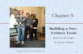 Chapter 9 Building a New- Venture Team Bruce R. Barringer R. Duane Ireland Copyright ©2016 Pearson Education, Inc. 9-1.