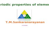 Periodic properties of elements T.M.Sankaranarayanan 17.04.2010.
