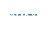 Analysis of Variance. The F Distribution Uses of the F Distribution – test whether two samples are from populations having equal variances – to compare.