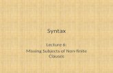 Syntax Lecture 6: Missing Subjects of Non-finite Clauses.