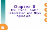 Chapter Ⅱ The Press, Radio, Television and News Agencies.