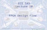 George Mason University FPGA Design Flow ECE 545 Lecture 10.