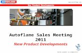World Leaders in Combustion Management Solutions New Product Developments  Autoflame Sales Meeting 2011 New Product Developments.