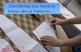 Everything you need to know about Patterns….. Apparel I 4.00 Pattern and Fabric Preparation.
