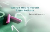 Sacred Heart Parent Expectations Opening Prayers….