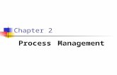Chapter 2 Process Management. 2 Objectives After finish this chapter, you will understand: the concept of a process. the process life cycle. process states.