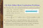 Ch 10.6: Other Heat Conduction Problems In Section 10.5, we considered the heat conduction problem with solution At this stage, this is a formal solution,
