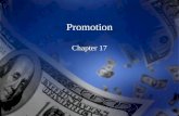 Promotion Chapter 17. Sec. 17.2 – Types of Promotion The characteristics of sales promotion The concept of trade promotions The different kinds of consumer.