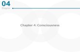 Chapter 4: Consciousness. Learning Outcomes Define consciousness. Explain the nature of sleep and various sleep disorders.
