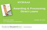 Nautochia Webb October 28, 2015 U.S. Department of Education Awarding & Processing Direct Loans NYSFAAA.
