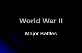 World War II Major Battles Non-aggression Act August 23, 1939 August 23, 1939 USSR and Germany agree to Non-Aggression Act with Hitler USSR and Germany.