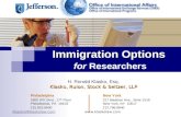 Immigration Options Immigration Options for Researchers H. Ronald Klasko, Esq. Klasko, Rulon, Stock & Seltzer, LLP Philadelphia New York 1800 JFK Blvd.,