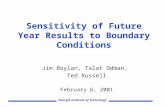 Georgia Institute of Technology Sensitivity of Future Year Results to Boundary Conditions Jim Boylan, Talat Odman, Ted Russell February 6, 2001.