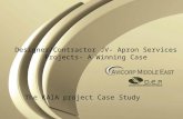 Designer/Contractor JV- Apron Services Projects- A Winning Case The KAIA project Case Study.