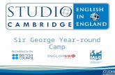 Sir George Year-round Camp. Studio Cambridge - An Overview Studio Cambridge is the oldest English Language School in Cambridge, England We are not part.