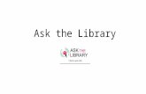 Ask the Library. Help! A simple, anonymous chat box for students to use.