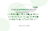 1 Getting to know the Leapfrog Hospital Rewards Program™ April 4 & 6, 2006.