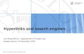 NRCCL (University of Oslo, Faculty of Law) Hyperlinks and search engines Jon Bing NRCCL, Department of Private Law Master lecture 13 November 2007.