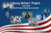 Young Writers’ Project 2015-2016 North Dakota Reading Association.
