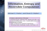 © Copyright Fujitsu Telecommunications Europe Ltd 1996-2000. All rights reserved Information, Entropy and Reversible Computation Information, Entropy and.