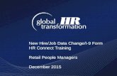 New Hire/Job Data Change/I-9 Form HR Connect Training Retail People Managers December 2015.