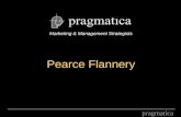 Marketing & Management Strategists Pearce Flannery pragmatica.