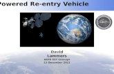 Powered Re-entry Vehicle David Lammers ASTE 527 Concept 13 December 2011.