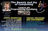 The Beauty and Joy of Computing Lecture #5 Programming Paradigms invent.citris-uc.org .