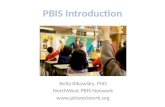 Bella Bikowsky, PhD NorthWest PBIS Network .