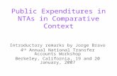 Public Expenditures in NTAs in Comparative Context Introductory remarks by Jorge Bravo 4 th Annual National Transfer Accounts Workshop Berkeley, California,