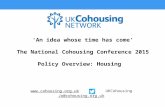 Www.cohousing.org.uk UKCohousing Jo@cohousing.org.uk Jo@cohousing.org.uk ‘An idea whose time has come’ The National Cohousing Conference.