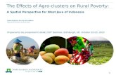 The Effects of Agro-clusters on Rural Poverty: A Spatial Perspective for West Java of Indonesia Dadan Wardhana, Rico Ihle, Wim Heijman (Agricultural Economics.