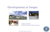 Advisory Board Meeting, CSHL 2005 Developments at Sanger Anthony Rogers Wellcome Trust Sanger Institute.
