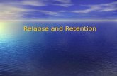 Relapse and Retention. Definition: Retention, which is the last phase of orthodontic treatment, is a most important one, where teeth are held in an esthetic.