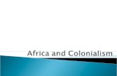 Most African communities (not countries) were stateless societies  Stateless Society: when people rely on family lineage to govern themselves rather.
