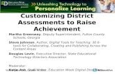 Washington, D.C., October 5, 2010 #edweeklive Customizing District Assessments to Raise Achievement Martha Greenway, Deputy Superintendent, Fulton County.
