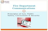 Principles of Law, Public Safety, Corrections & Security Fire Department Communications.