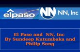 El Paso and NN, Inc By Sundeep Kutumbaka and Philip Song.
