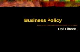 Business Policy Unit Fifteen. Unit Objectives After studying this unit, you should understand the selection rules of coping tactics in interpreting. find.