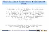 The Heavy Ion Fusion Virtual National Laboratory Neutralized Transport Experiment (NTX) P. K. Roy, S. S. Yu, S. Eylon, E. Henestroza, A. Anders, F. M.